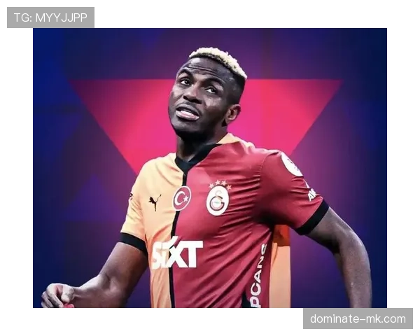 尼日利亚媒体看好奥斯梅恩新赛季领衔球队表现引发关注